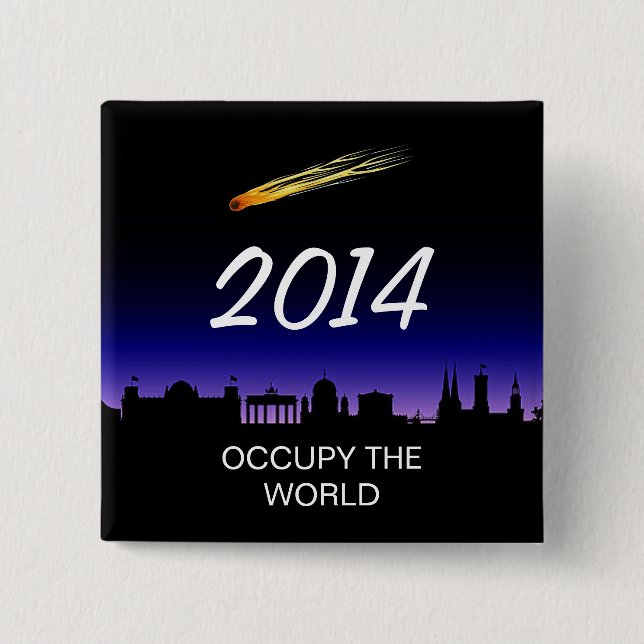 OCCUPY THE WORLD 2014 15 CM SQUARE BADGE (Front)