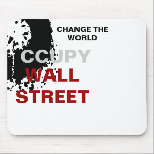 OCCUPY WALL STREET CHANGE THE WORLD MOUSE MAT