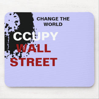 OCCUPY WALL STREET CHANGE THE WORLD MOUSE MAT