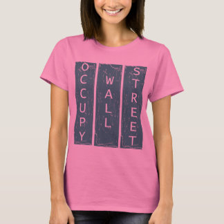 OCCUPY WALL STREET T-Shirt