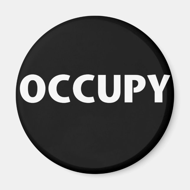 Occupy (White on Black) Magnet (Front)