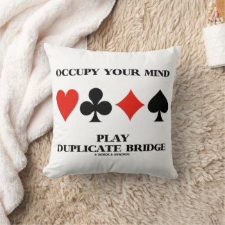 Occupy Your Mind Play Duplicate Bridge Card Suits Cushion
