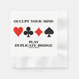 Occupy Your Mind Play Duplicate Bridge Card Suits Napkin