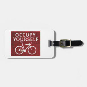 Occupy Yourself Luggage Tag