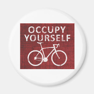 Occupy Yourself Magnet