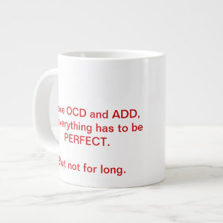 OCD and ADD mug