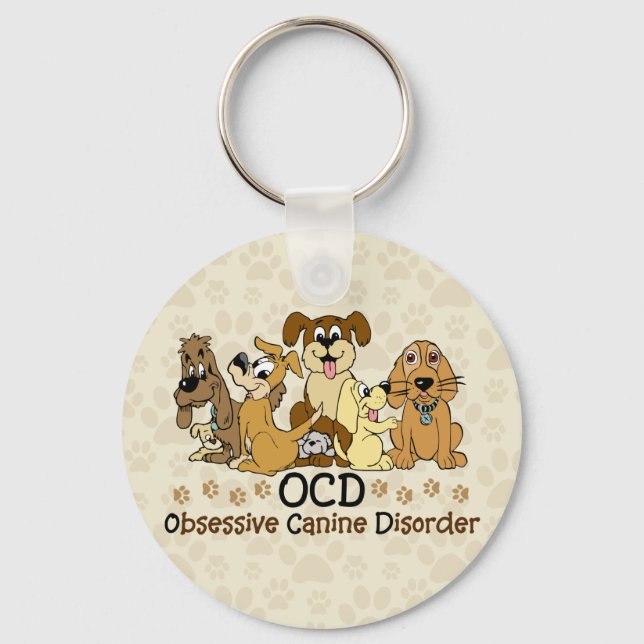 OCD Obsessive Canine Disorder Key Ring (Front)