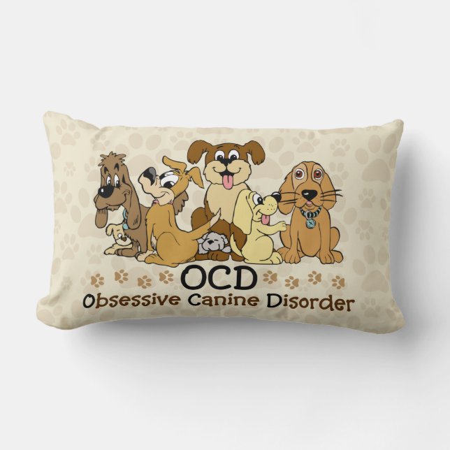 OCD Obsessive Canine Disorder Lumbar Cushion (Front)