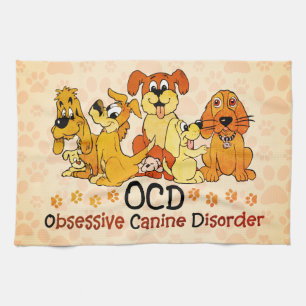 OCD Obsessive Canine Disorder Orange Tea Towel
