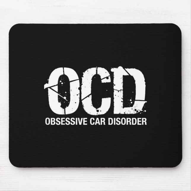 Ocd Obsessive Car Disorder Funny Lover Garage Guy  Mouse Mat (Front)