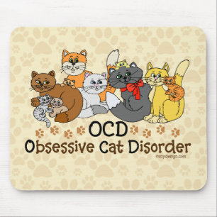 OCD Obsessive Cat Disorder Mouse Mat
