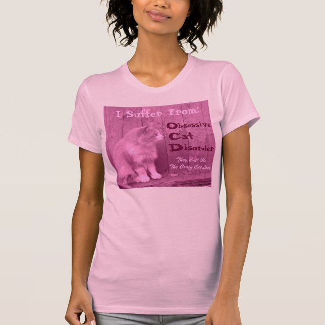 OCD: Obsessive Cat Disorder Shirt -Pink (Front)
