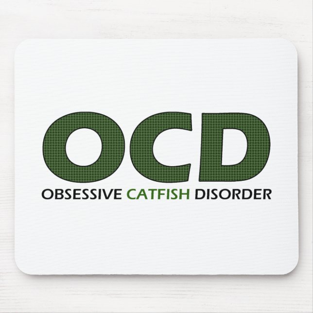 OCD - Obsessive Catfish Disorder Mouse Mat (Front)