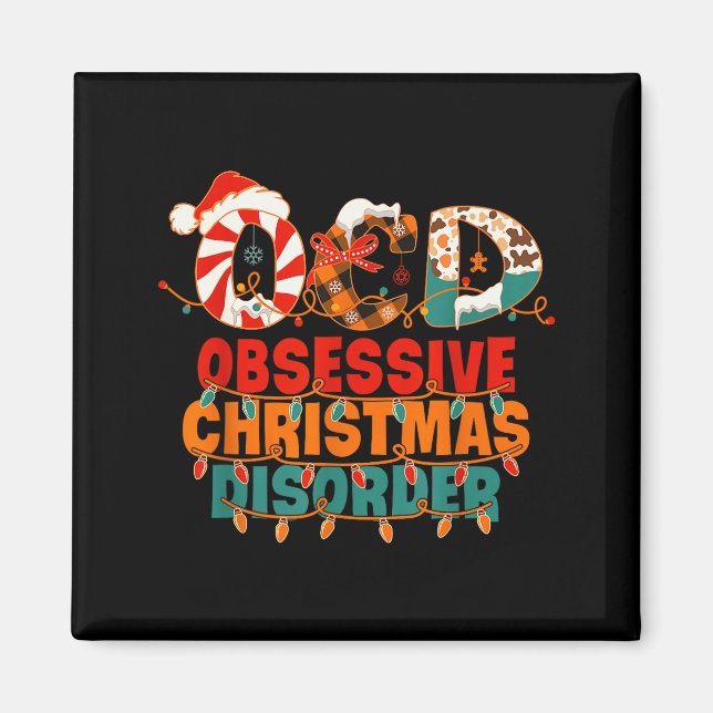 Ocd Obsessive Christmas Disorder Funny Christmas  Magnet (Front)