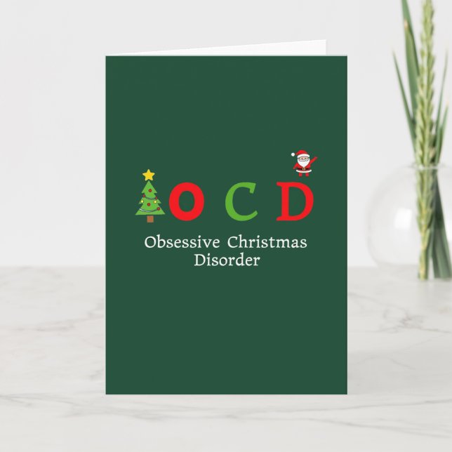 OCD Obsessive Christmas Disorder Funny Holiday Pun Card (Front)