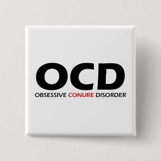 OCD - Obsessive Conure Disorder 15 Cm Square Badge