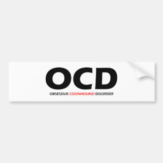 OCD - Obsessive Coonhound Disorder Bumper Sticker