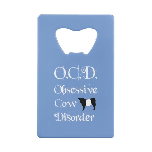 OCD Obsessive Cow Disorder Belties Belted Galloway (Back)