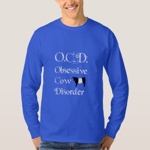 OCD Obsessive Cow Disorder Belties Belted Galloway T-Shirt