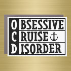 OCD - Obsessive Cruise Disorder Funny Cruise Door