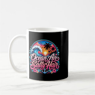 Ocean Air Salty Hair Beach Vacation Summer Design Coffee Mug