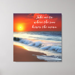 Ocean Art and Quote Sunset on the Sandy Beac Canvas Print