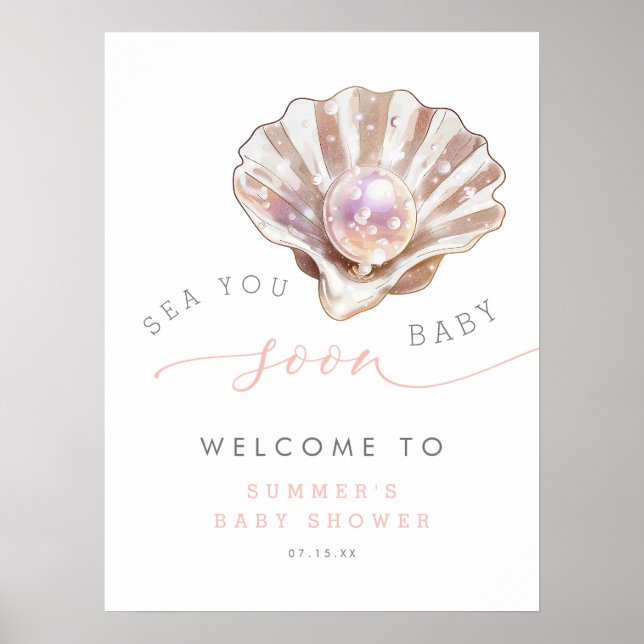 Ocean Beach Sea You Soon Baby Shower Welcome Sign (Front)