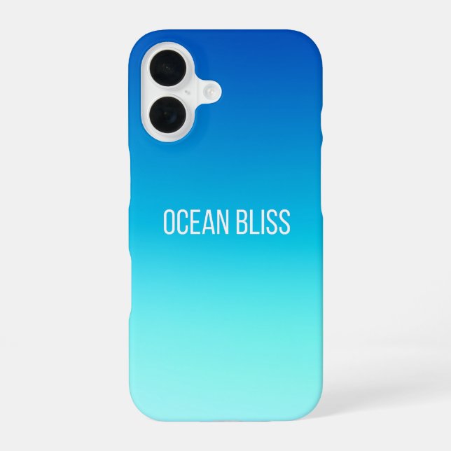 Ocean Bliss - Modern Blue Gradient iPhone 16 Case (Back)
