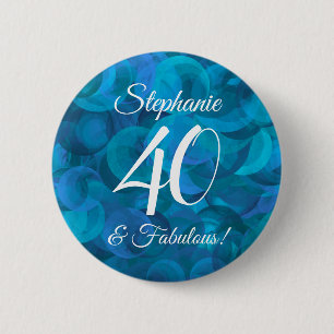 Ocean Blue 40 and Fabulous Birthday Party 6 Cm Round Badge