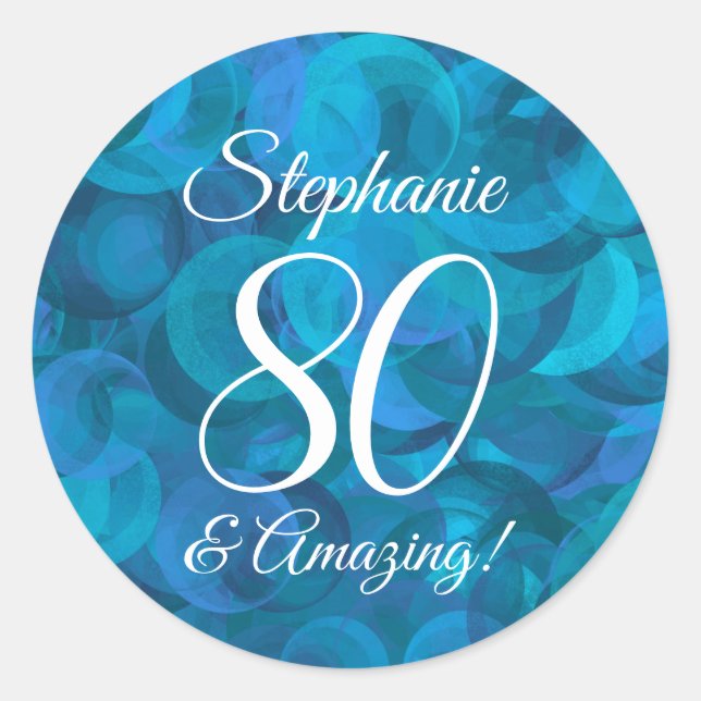 Ocean Blue 80 and Amazing Birthday Favour Classic Round Sticker (Front)