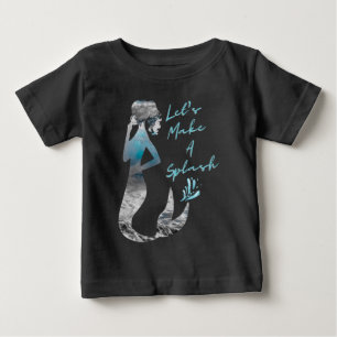Ocean Mermaid Let's Make A Splash Baby T-Shirt