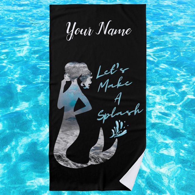 Ocean Mermaid Let's Make A Splash Beach Towel (Creator Uploaded)