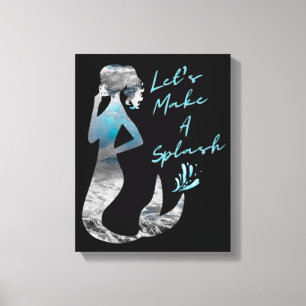 Ocean Mermaid Let's Make A Splash Canvas Print