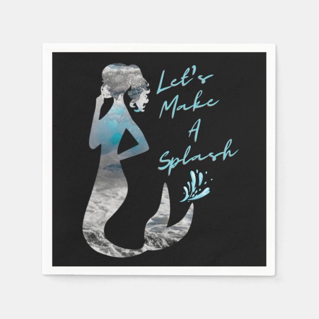 Ocean Mermaid Let's Make A Splash Napkin (Front)