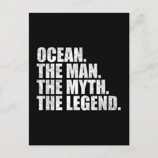 Ocean name, Ocean The Man The Myth The Legend Postcard