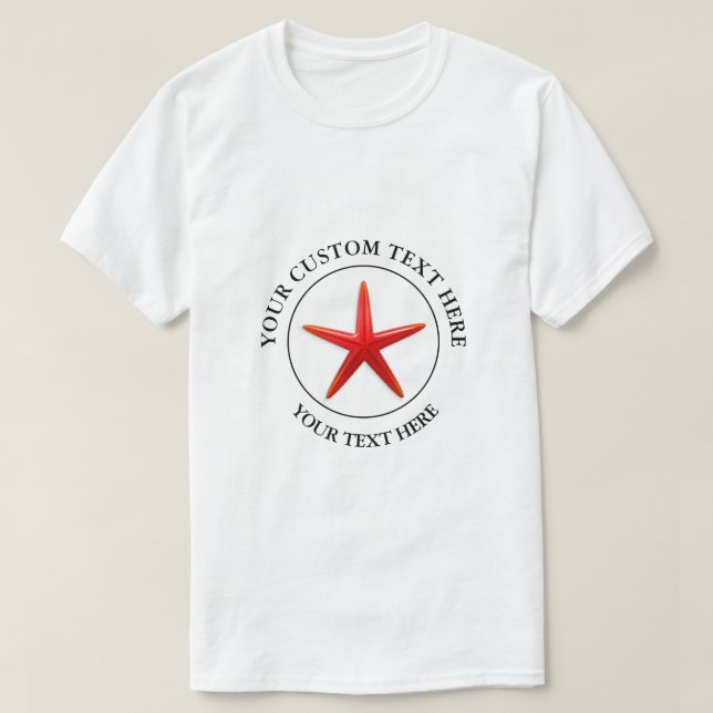 Ocean Starfish Custom Text  T-Shirt (Design Front)