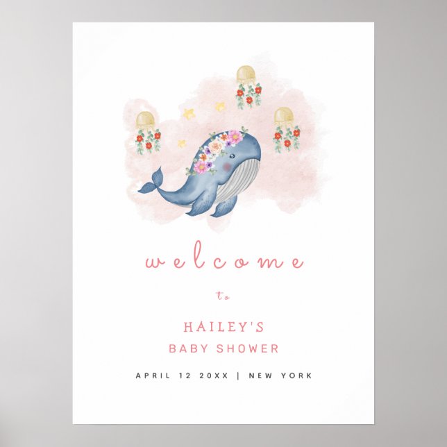 Ocean Sweet Whale Floral Baby Shower Welcome  Poster (Front)