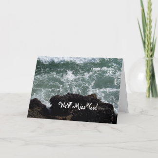 Ocean Wave We'll Miss You Card