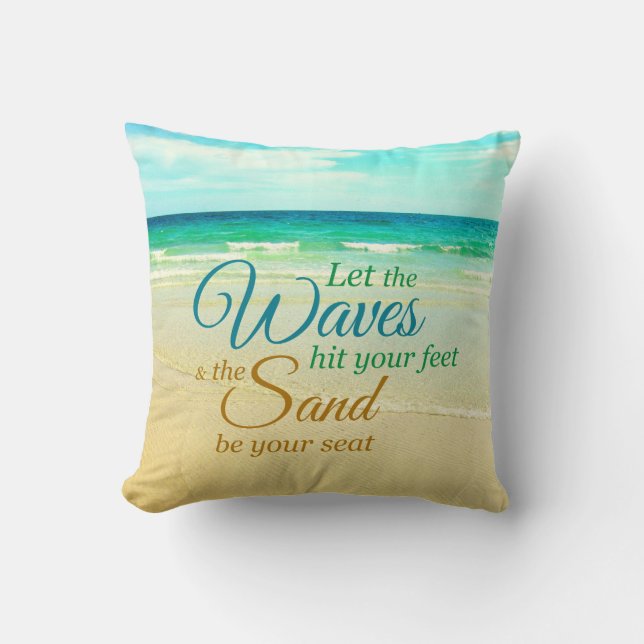 Ocean Waves Quote Beach Pillow (Front)