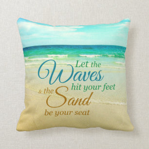 Ocean Waves Quote Beach Pillow