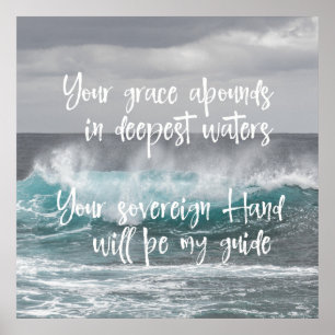 Ocean with Christian Faith Quote: Grace Abounds Poster