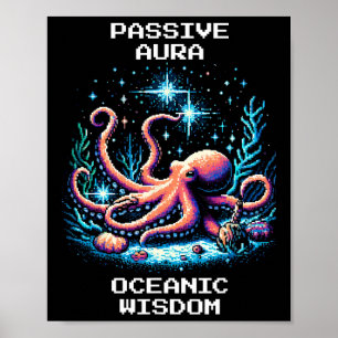 Oceanic Wisdom Aura Pixel Octopus Retro Gamer Styl Poster