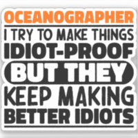Oceanographer I Try To Make Things Funny Sayings