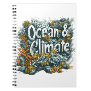 Oceans Day - Ocean and Climate Text with Coral Notebook