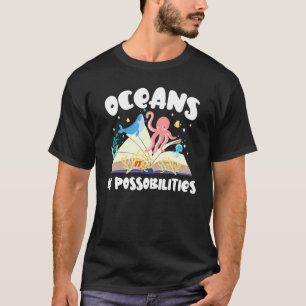 Oceans Of Possibilities Summer Reading 2022 Librar T-Shirt
