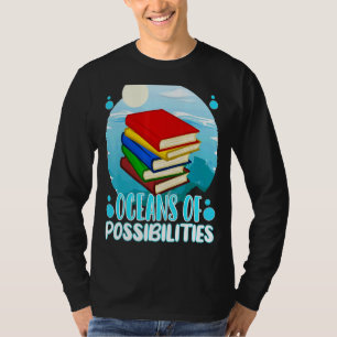 Oceans Of Possibilities Summer Reading 2022 Librar T-Shirt