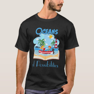 Oceans Of Possibilities Summer Reading 2022 Librar T-Shirt