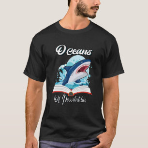 Oceans Of Possibilities Summer Reading 2022 Librar T-Shirt