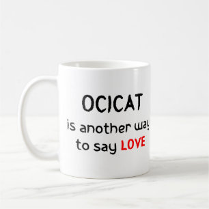 ocicat love coffee mug