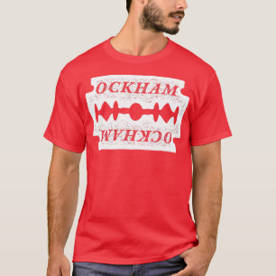 Ockhams razor Philosophy   Philosopher gift  T-Shirt